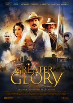 For Greater Glory: The True Story of Cristiada