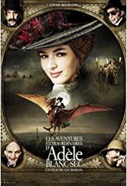 The Extraordinary Adventures of Adele Blanc-Sec